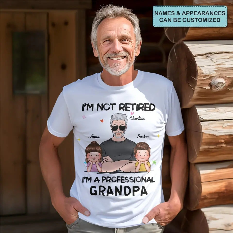 I'm A Professional Grandpa - Personalized Custom T-shirt - Father's Day Gift For Grandpa