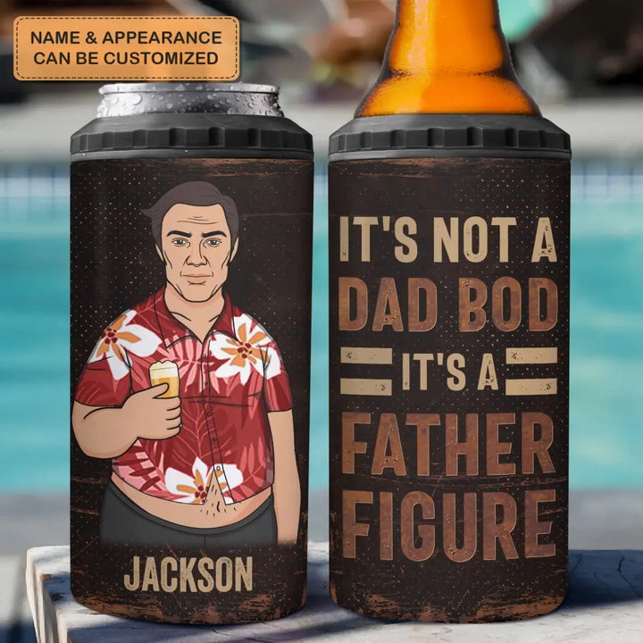 It's Not A Dad Bod It's A Father Figure - Personalized Custom Can Cooler Tumbler - Father's Day, Birthday Gift For Dad, Grandpa