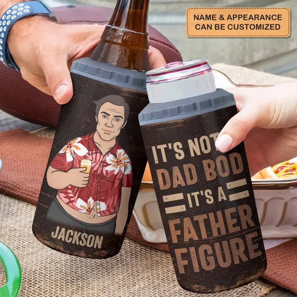 It's Not A Dad Bod It's A Father Figure - Personalized Custom Can Cooler Tumbler - Father's Day, Birthday Gift For Dad, Grandpa