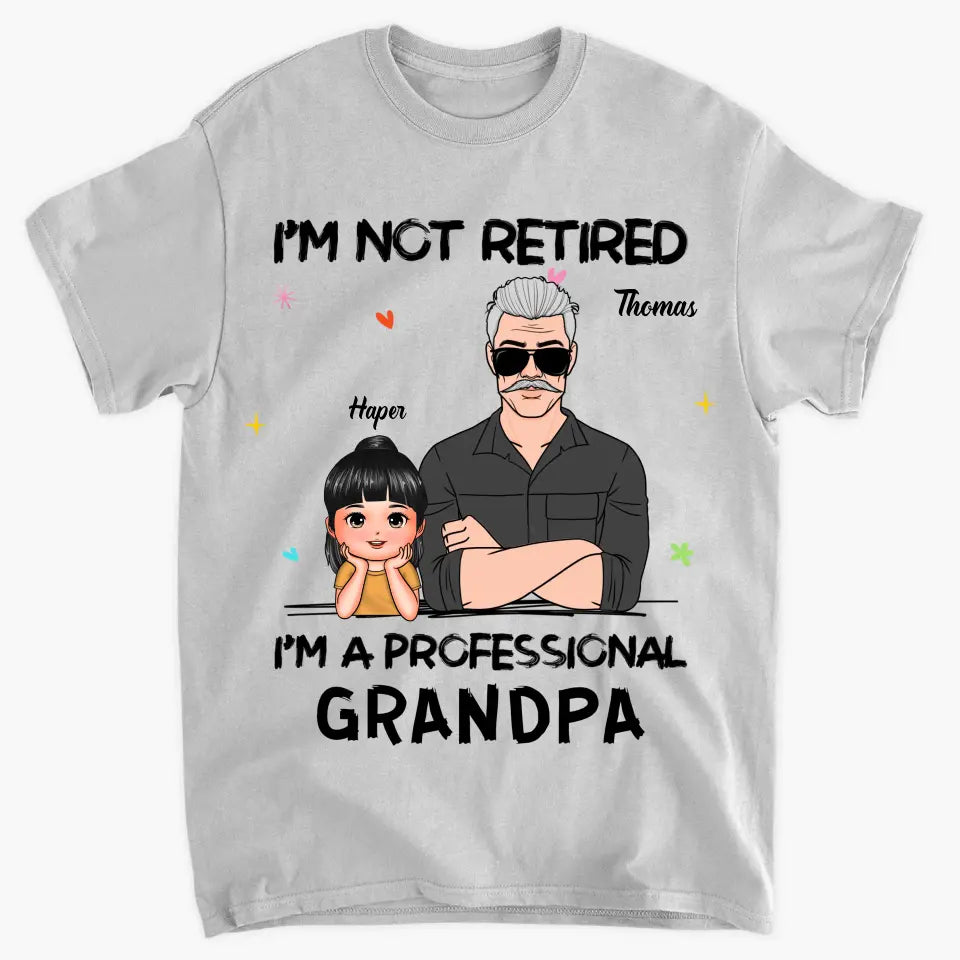 I'm A Professional Grandpa - Personalized Custom T-shirt - Father's Day Gift For Grandpa