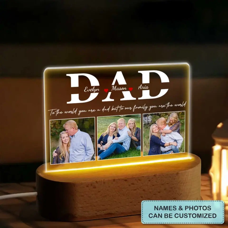 To Our Family You Are The World - Personalized Custom Acrylic LED Night Light - Father's Day Gift For Dad