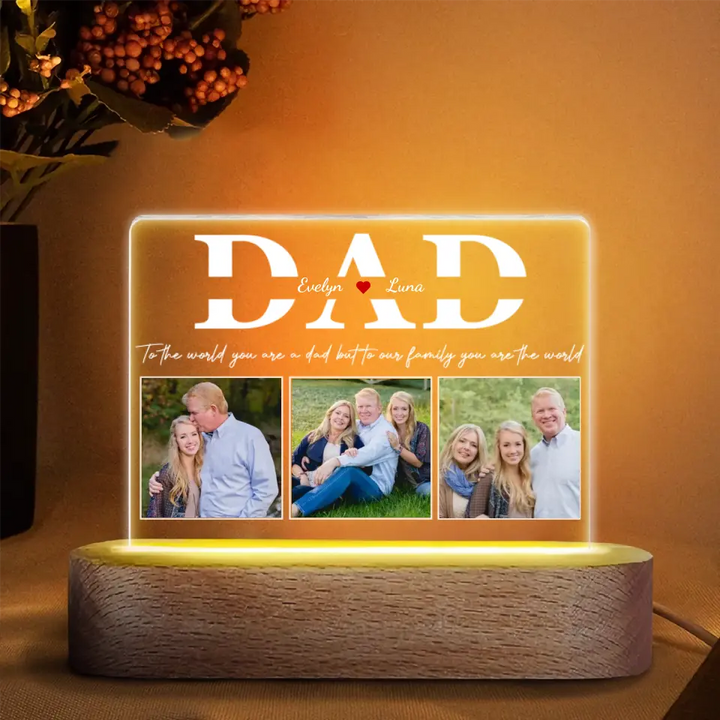 To Our Family You Are The World - Personalized Custom Acrylic LED Night Light - Father's Day Gift For Dad