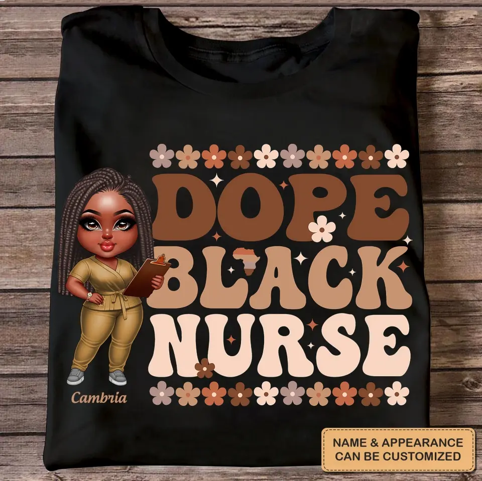 Dope Black Nurse - Personalized Custom T-shirt - Nurse's Day, Appreciation Gift For Nurse