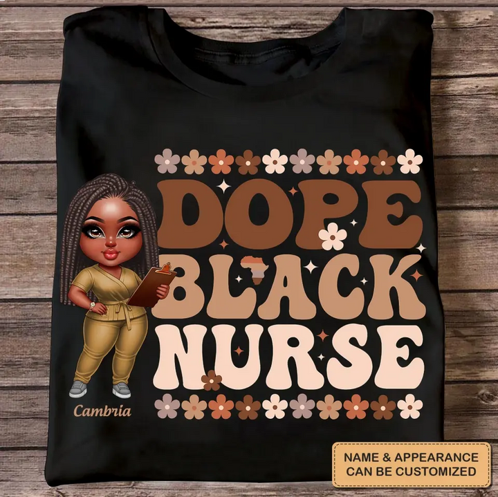 Dope Black Nurse - Personalized Custom T-shirt - Nurse's Day, Appreciation Gift For Nurse