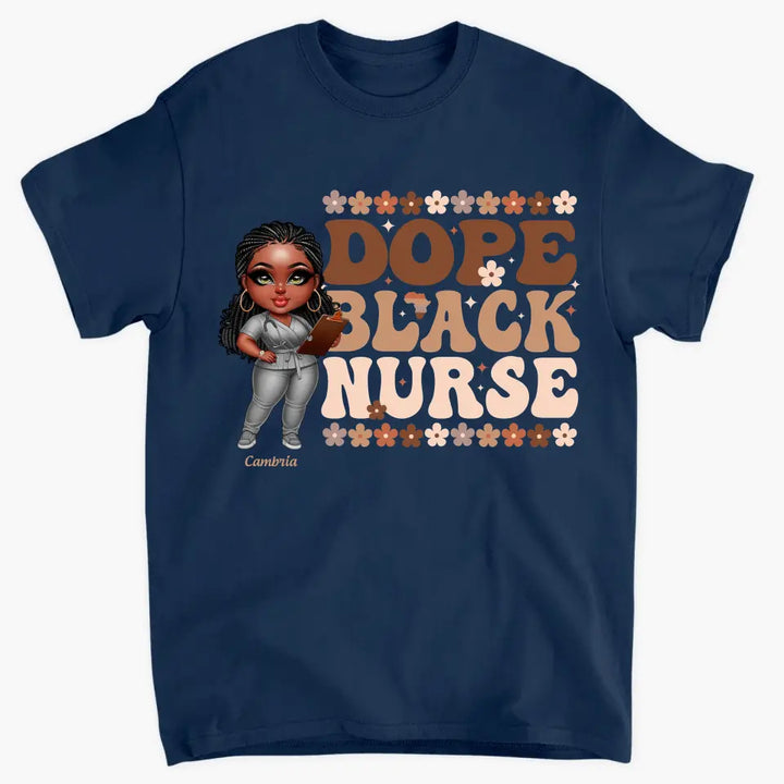 Dope Black Nurse - Personalized Custom T-shirt - Nurse's Day, Appreciation Gift For Nurse