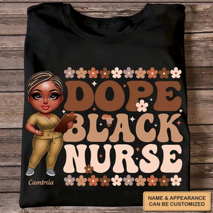 Dope Black Nurse - Personalized Custom T-shirt - Nurse's Day, Appreciation Gift For Nurse