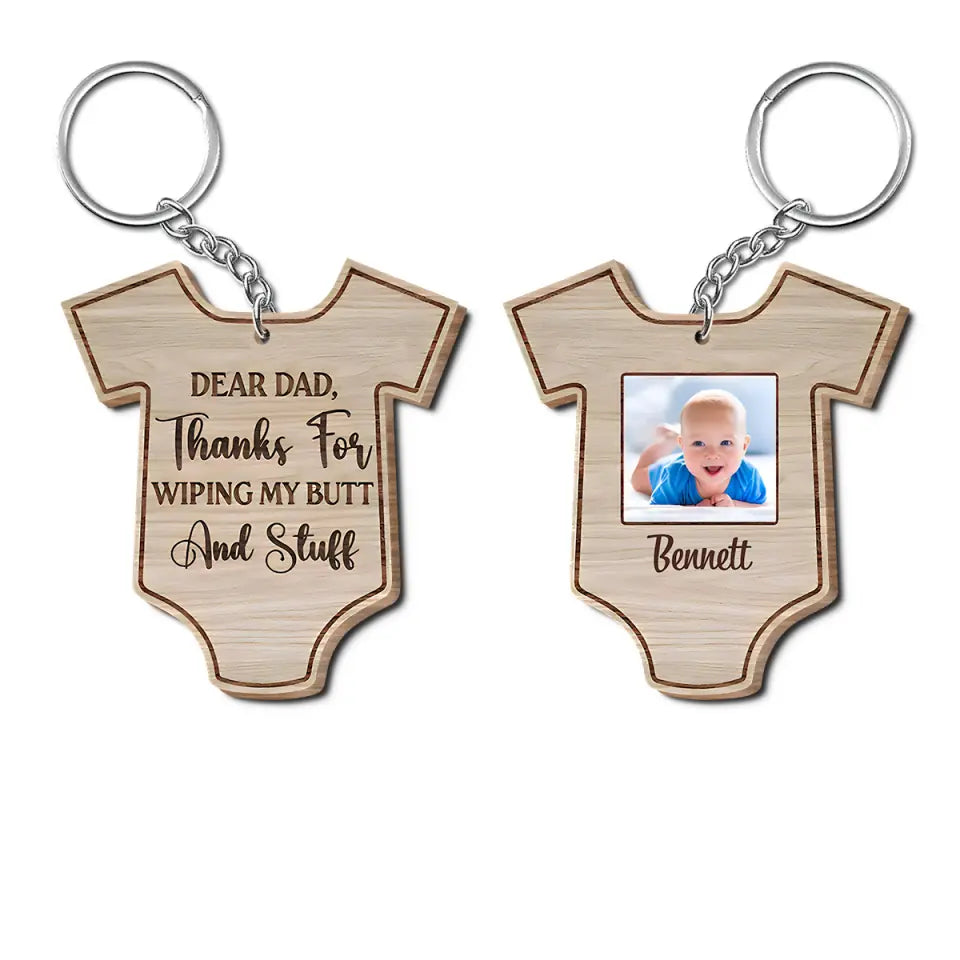 Thank You For Wipping My Butt - Personalized Custom Wooden Keychain - Father's Day Day Gift For Dad