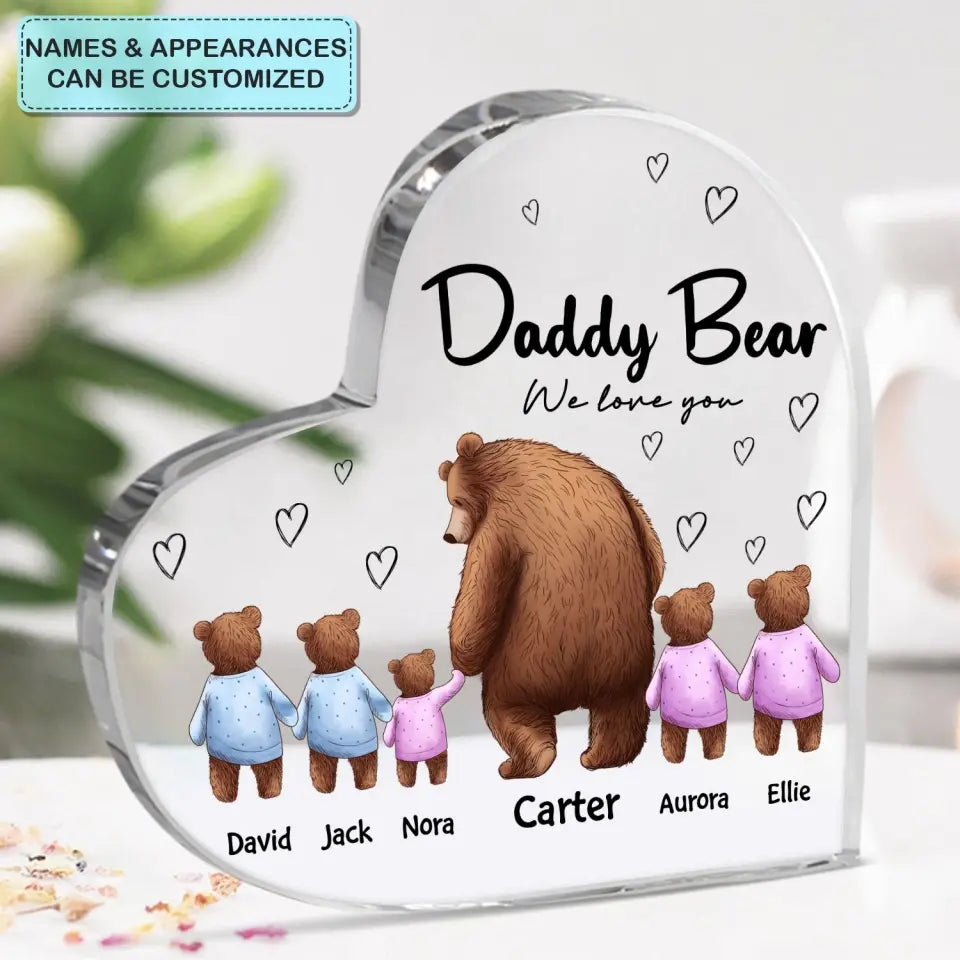 Daddy Bear - Personalized Custom Heart-shaped Acrylic Plaque -  Father's  Day Gift For Dad