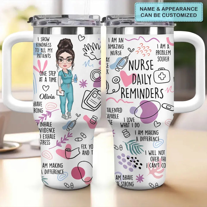 Nurse Daily Affirmations - Personalized Custom Tumbler With Handle - Nurse's Day, Appreciation Gift For Nurse