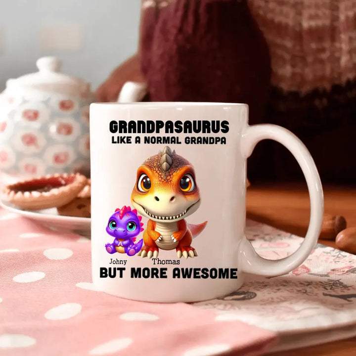 Grandpasaurus Like A Normal Grandpa - Personalized Custom White Mug - Gift For Grandma, Family Members