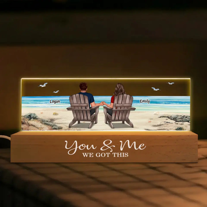 You And Me We Got This - Personalized Custom Name Night Light - Gift For Couple