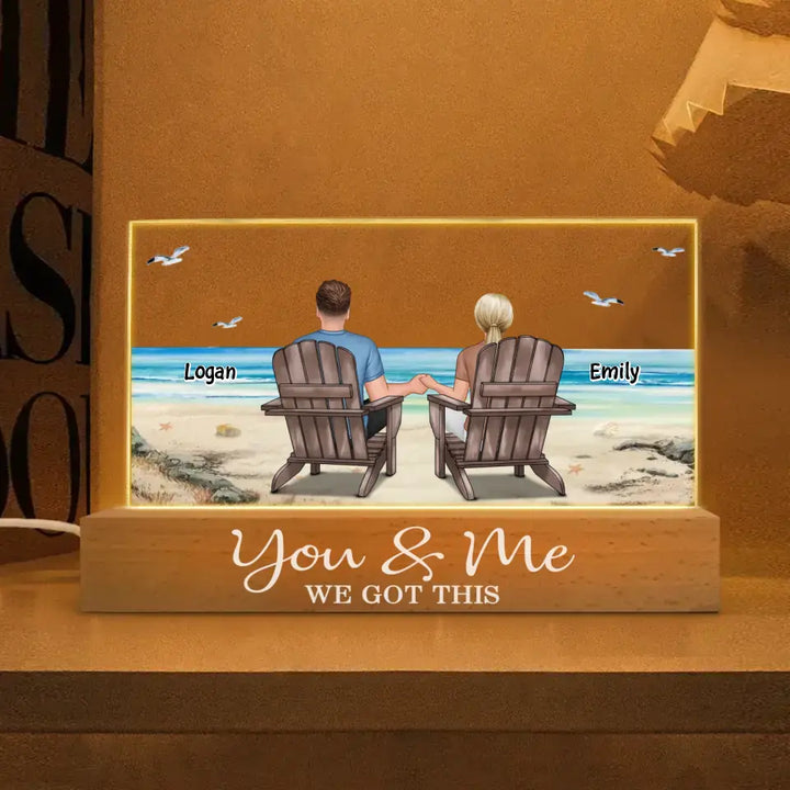 You And Me We Got This - Personalized Custom Name Night Light - Gift For Couple