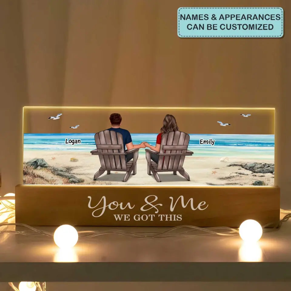 You And Me We Got This - Personalized Custom Name Night Light - Gift For Couple