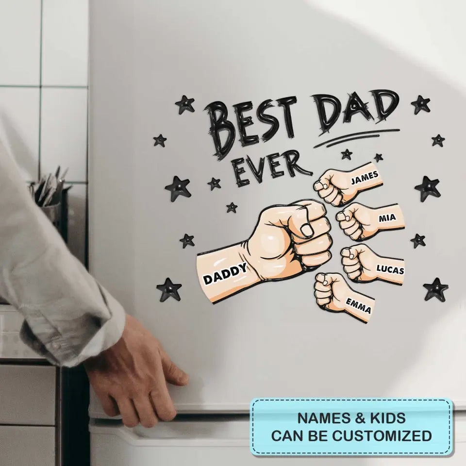 Best Dad Ever - Personalized Decal - Gift For Dad