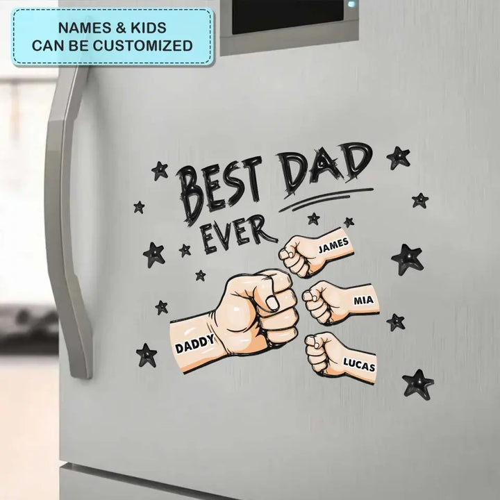 Best Dad Ever - Personalized Decal - Gift For Dad