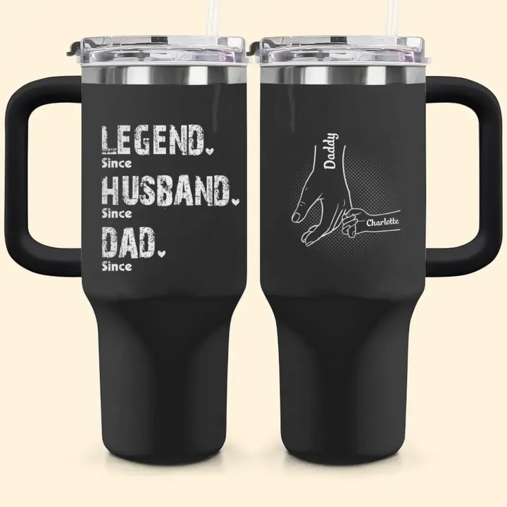 Dad Taught Me Everything I Know - Personalized Custom Tumbler With Handle - Father's Day Gift For Dad