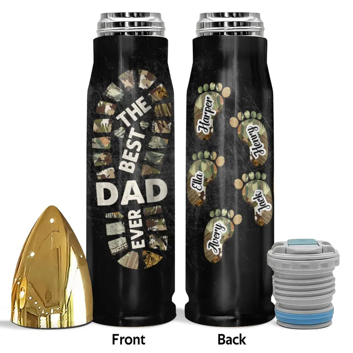 Best Dad Ever - Personalized Custom Bullet Tumbler - Father's Day Gift For Dad