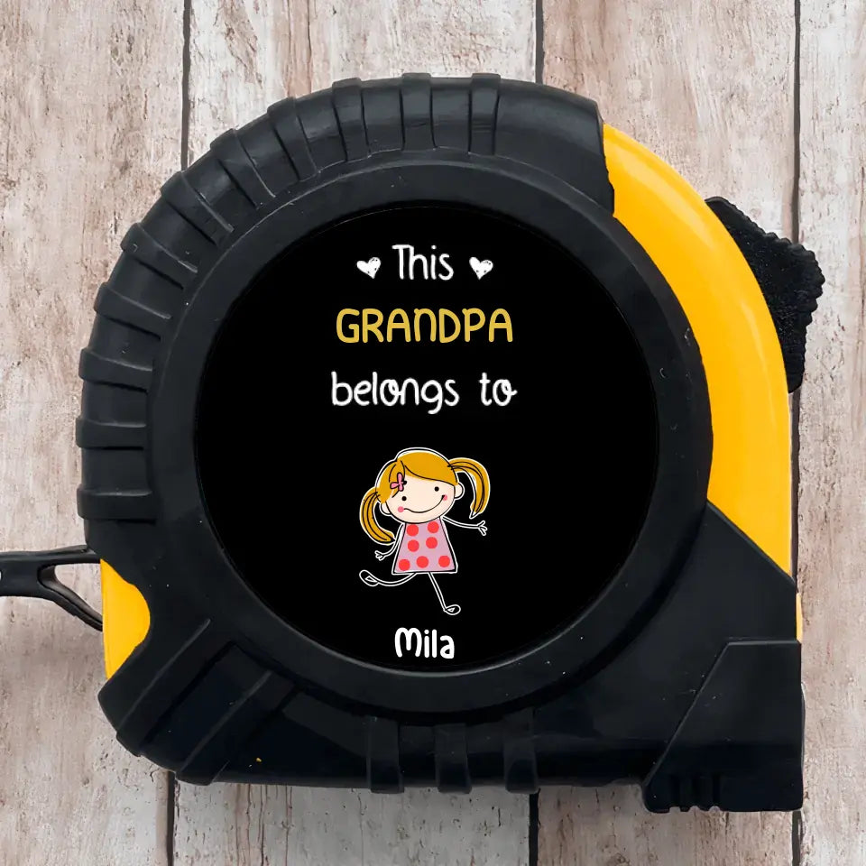 This Grandpa Belong To - Personalized Custom Tape Measure - Father's Day Gift For Grandpa, Dad