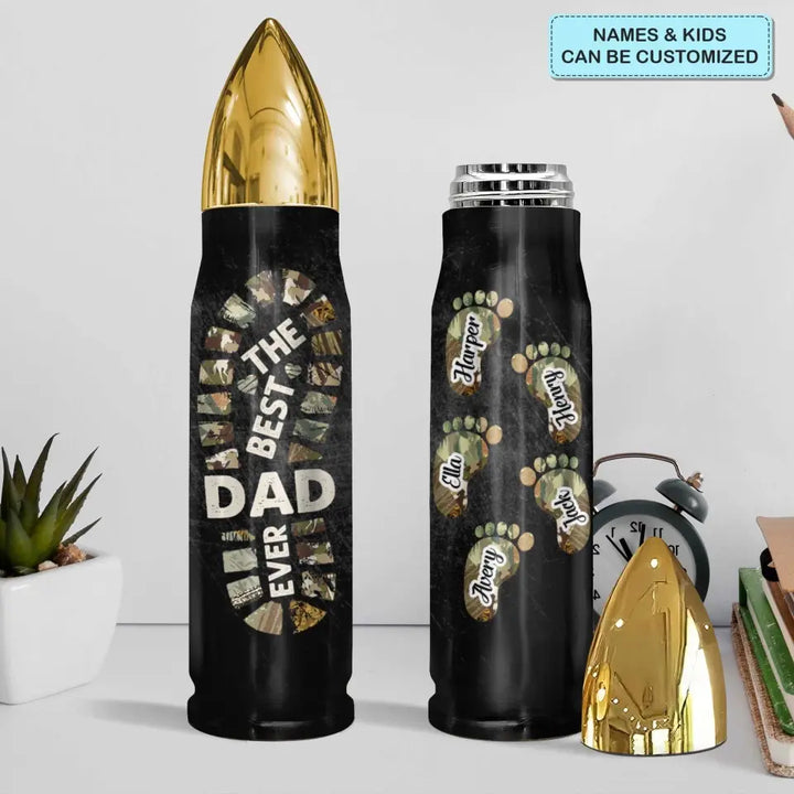 Best Dad Ever - Personalized Custom Bullet Tumbler - Father's Day Gift For Dad