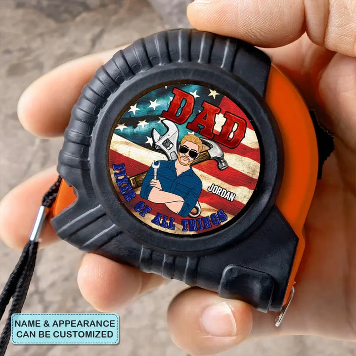 Fixer Of All Things - Personalized Custom Tape Measure - Father's Day Gift For Grandpa, Dad