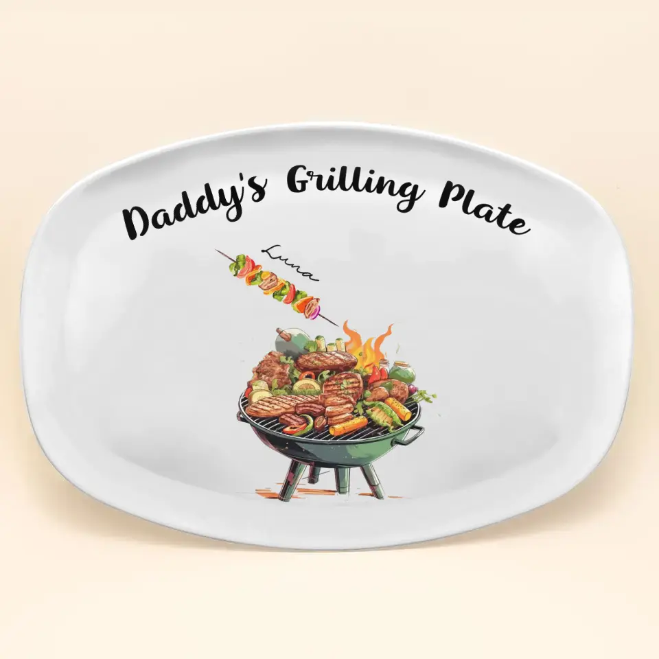 Daddy's Grilling Plate - Personalized Custom Platter - Father's Day Gift For Dad