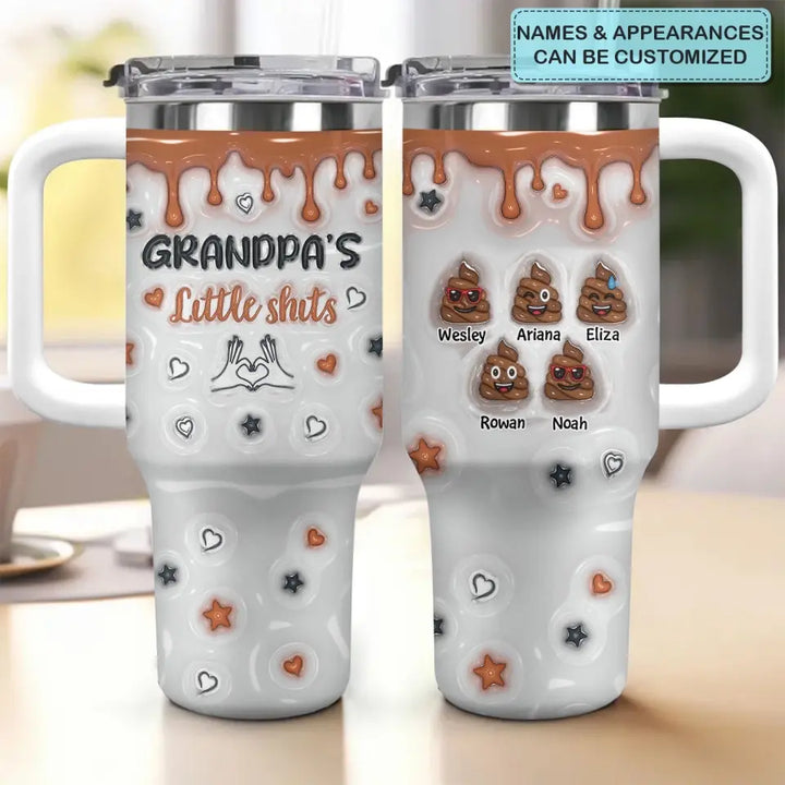 Grandpa's Little Shits - Personalized Custom Tumbler With Handle - Father's Day Gift For Dad, Grandpa
