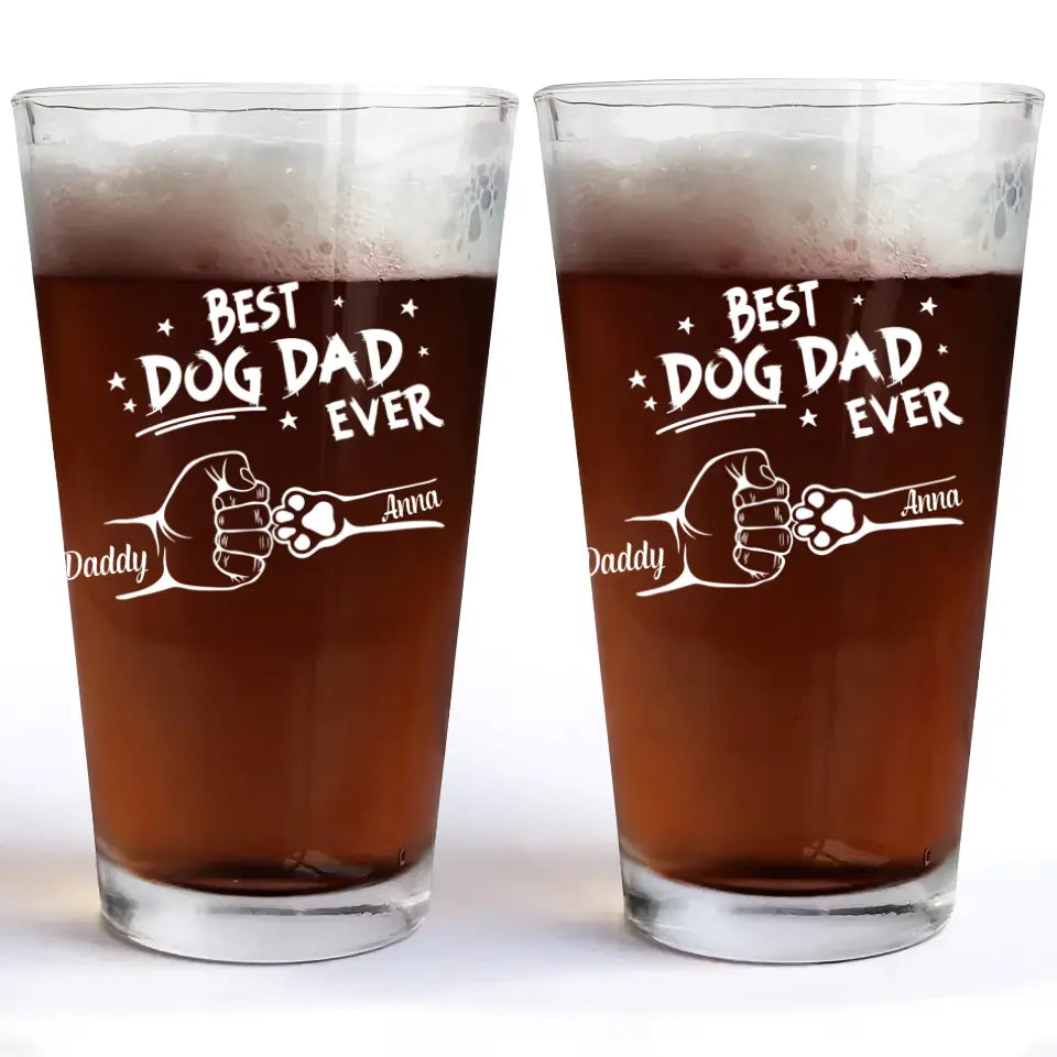Best Fur Dad Ever - Personalized Custom Beer Glass - Father's Day Gift For Dad