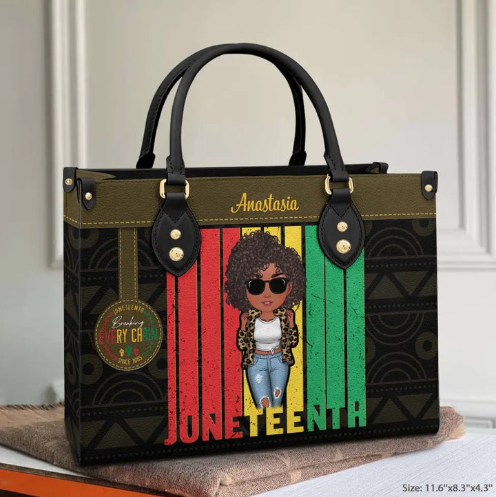Breaking Every Chain - Personalized Custom Leather Bag - Juneteenth Gift