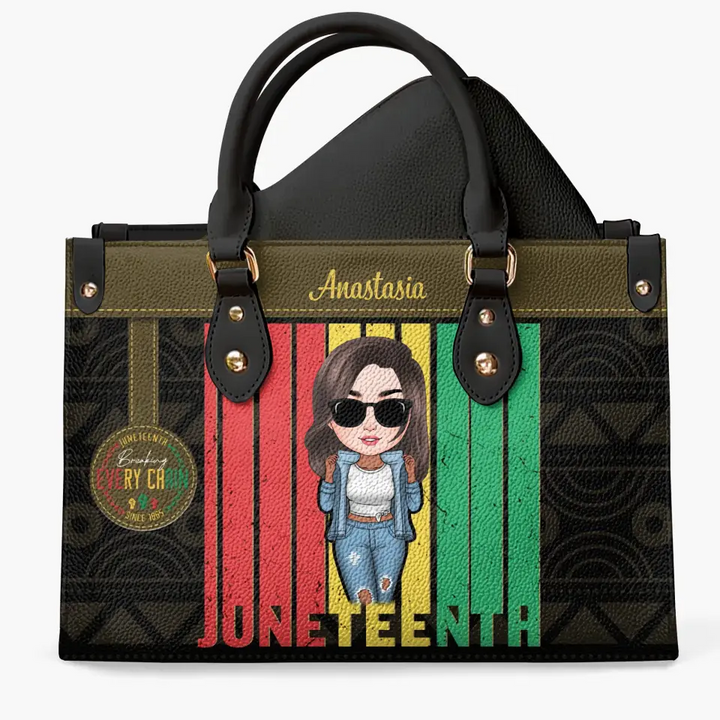 Breaking Every Chain - Personalized Custom Leather Bag - Juneteenth Gift