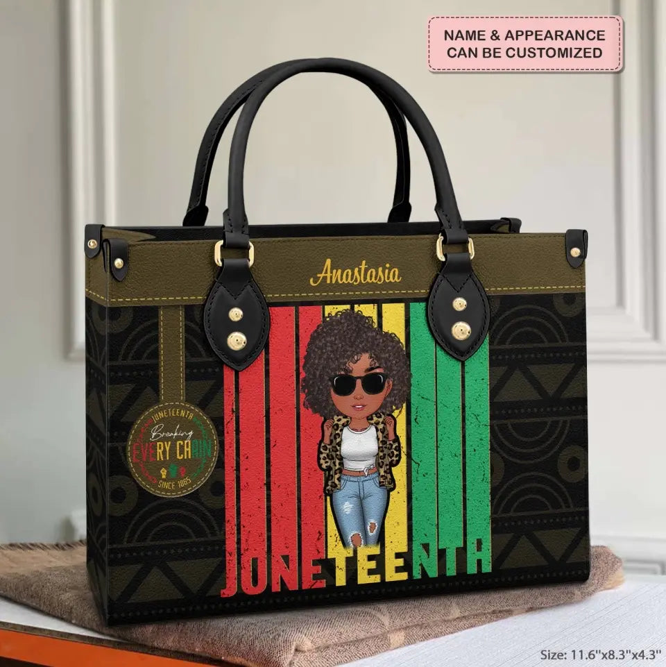Breaking Every Chain - Personalized Custom Leather Bag - Juneteenth Gift