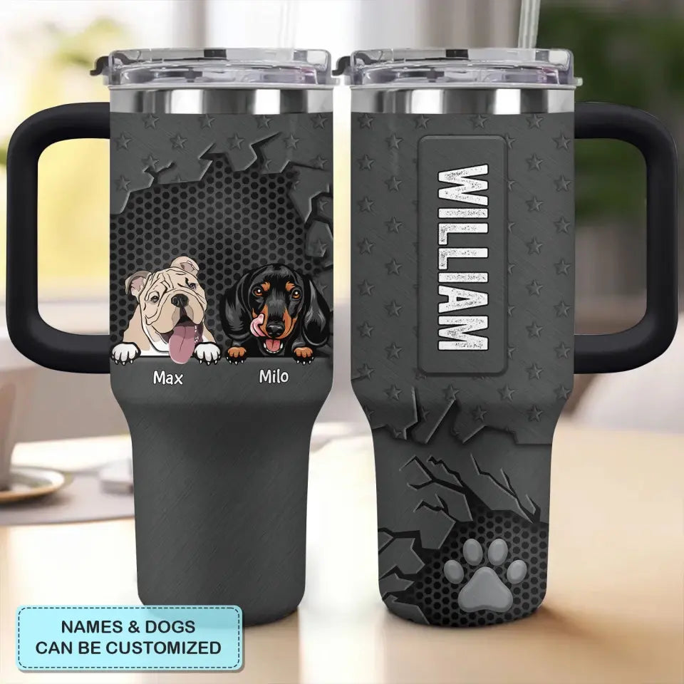 3D Dog Crack - Personalized Custom Tumbler With Handle - Gift For Pet Lovers, Dog Dad, Dog Mom, Cat Dad, Cat Mom