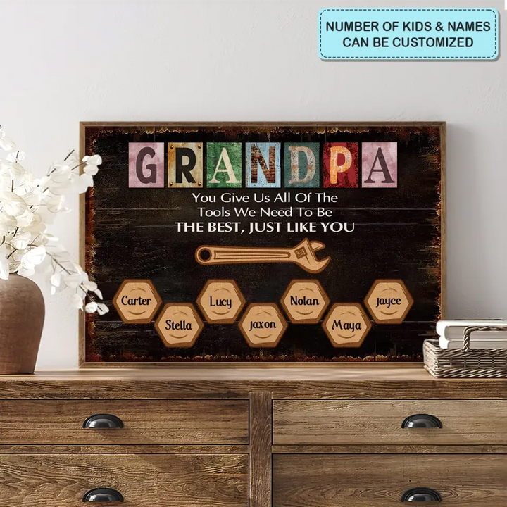You Give Us All The Tools We Need - Personalized Custom Poster/Wrapped Canvas - Father's Day Gift For Grandpa, Dad