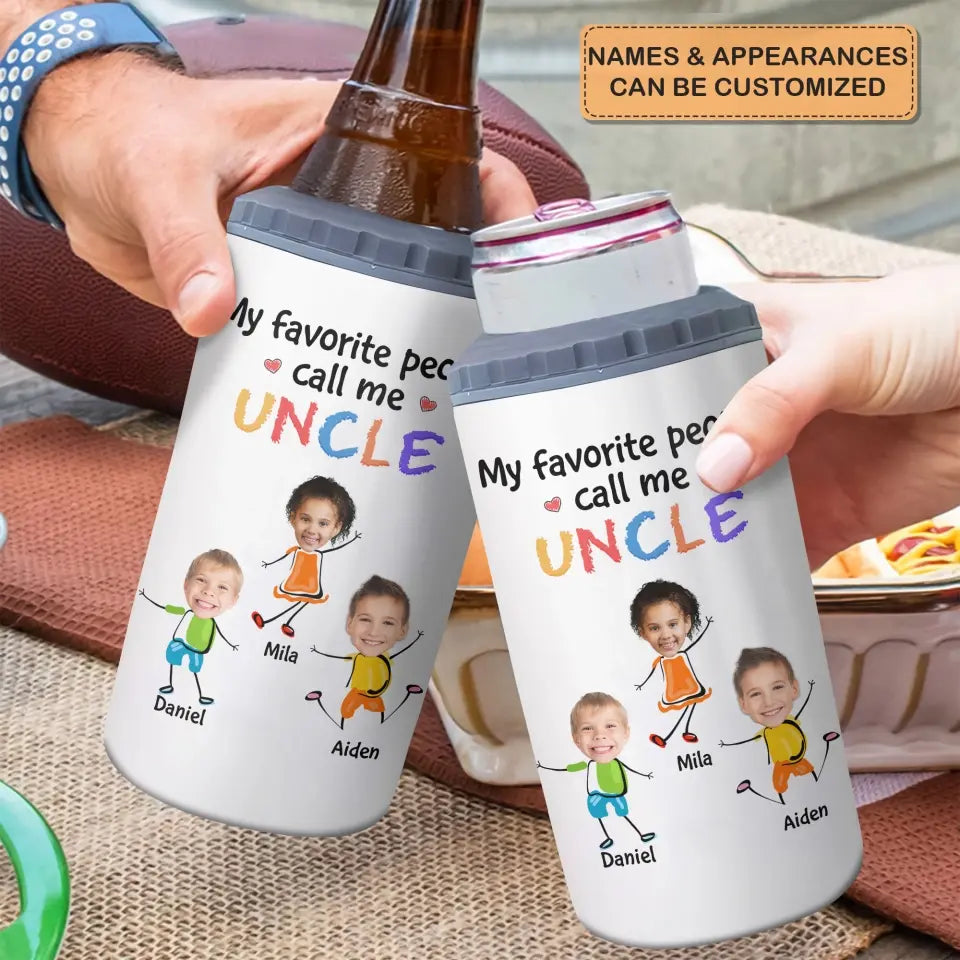 My Favorite People Call Me - Personalized Custom Can Cooler Tumbler - Gift For Family Members