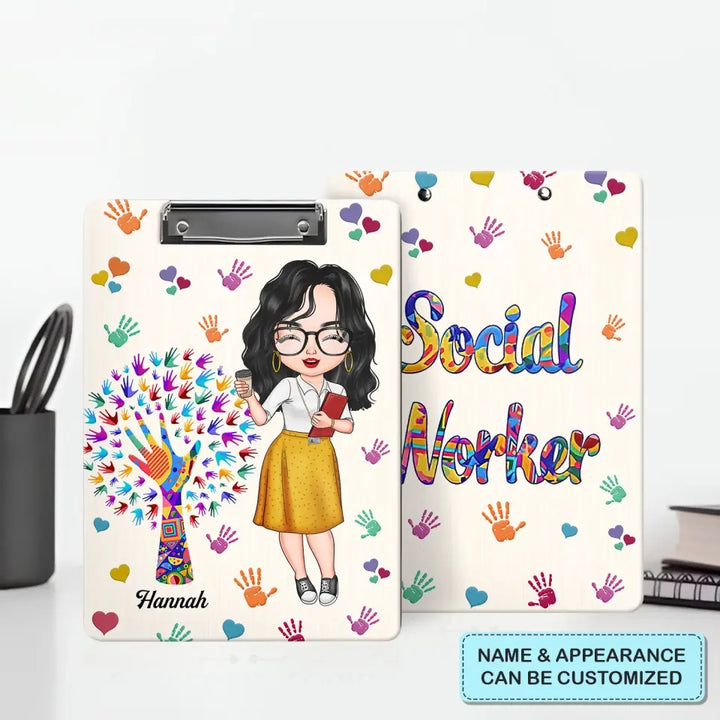 Being A Social Worker - Personalized Custom Clipboard - Gift For Social Worker