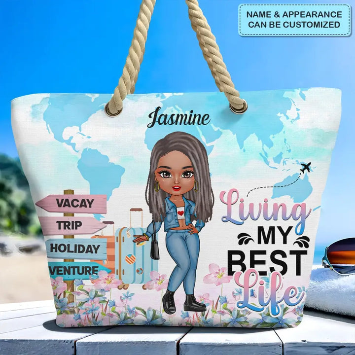 Living My Best Life - Personalized Custom Beach Bag - Vacation Gift, Summer Gift For Girl, Family Members