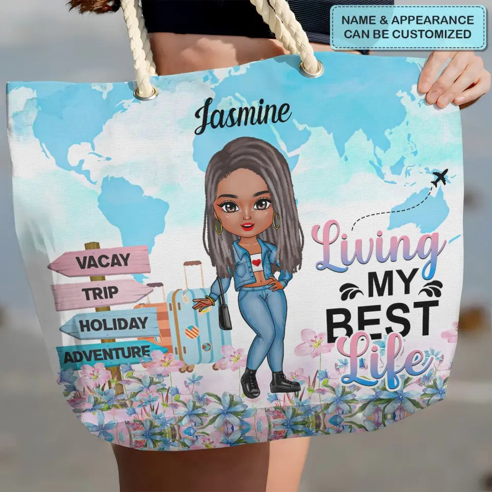 Living My Best Life - Personalized Custom Beach Bag - Vacation Gift, Summer Gift For Girl, Family Members
