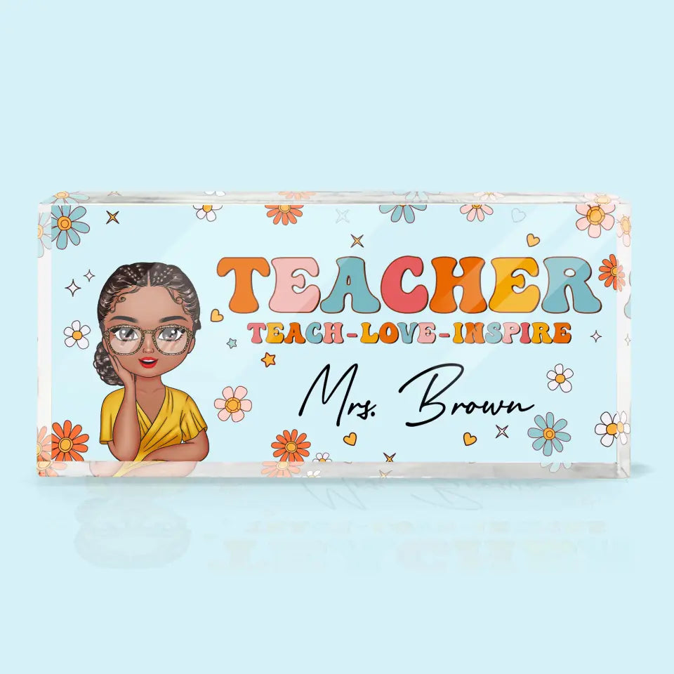 Teach Love Inspire - Personalized Custom Desk Plate - Teacher's Day, Appreciation Gift For Teacher