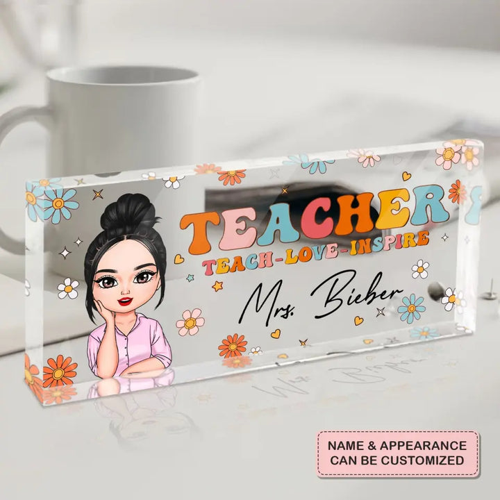 Teach Love Inspire - Personalized Custom Desk Plate - Teacher's Day, Appreciation Gift For Teacher