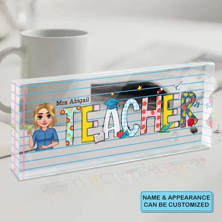 Love Being A Teacher - Personalized Custom Desk Plate - Teacher's Day, Appreciation Gift For Teacher