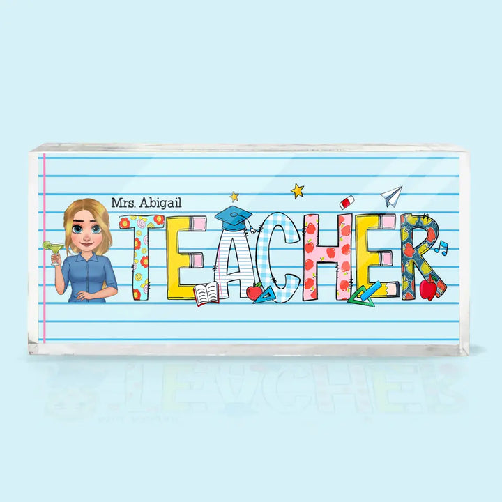 Love Being A Teacher - Personalized Custom Desk Plate - Teacher's Day, Appreciation Gift For Teacher