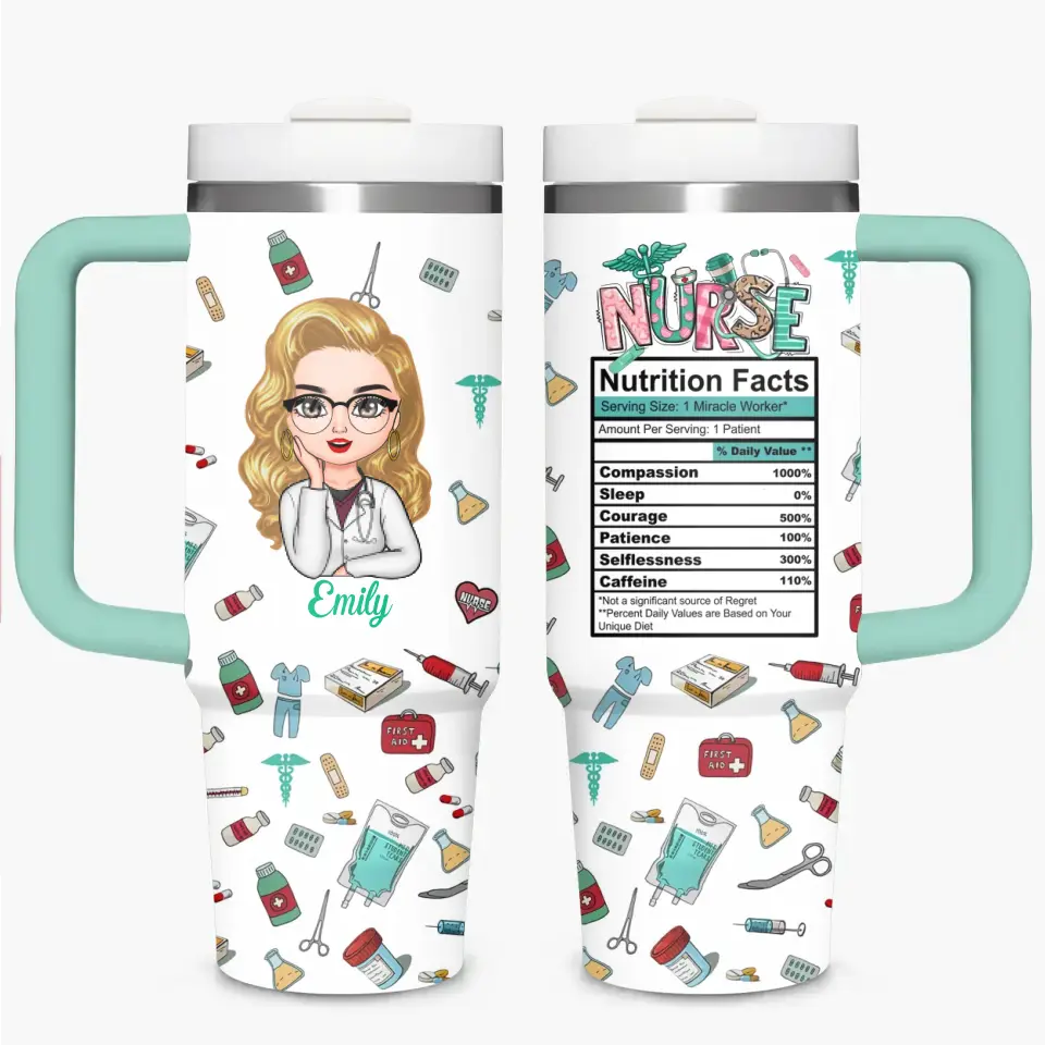 Nurse Nutrition Facts - Personalized Custom Tumbler With Handle - Nurse's Day, Appreciation Gift For Nurse