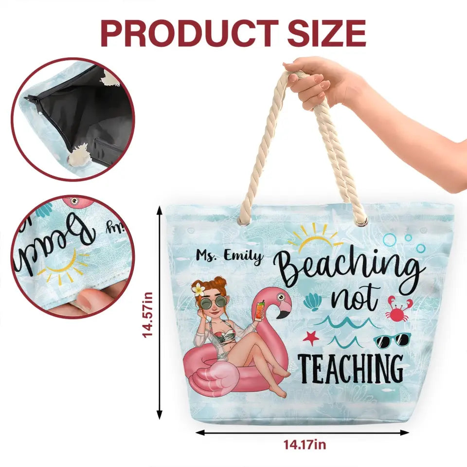 Beaching Not Teaching - Personalized Custom Beach Bag - Vacation Gift, Summer Gift For Family Members