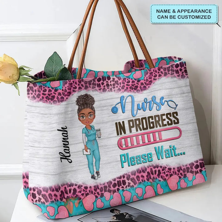 Nurse In Progress - Personalized Custom Tote Bag - Nurse's Day, Appreciation Gift For Nurse
