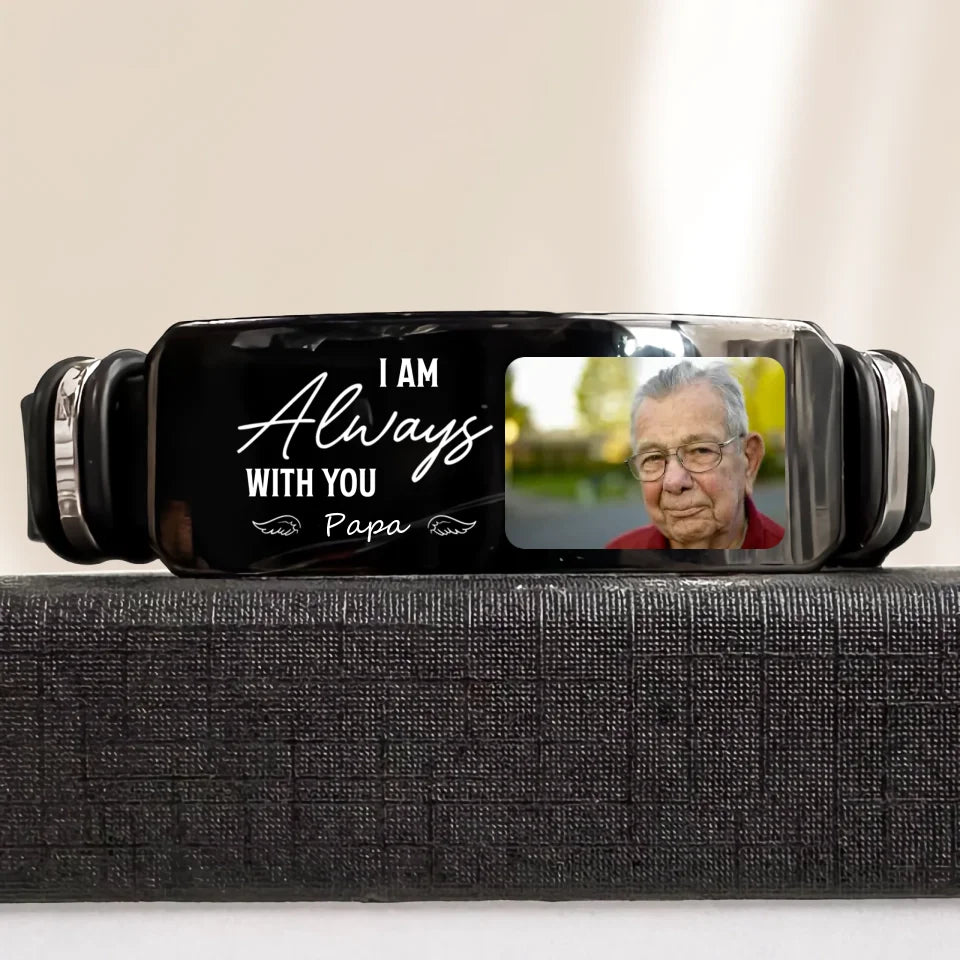 I Am Always With You - Custom Bracelet - Sympathy Gift
