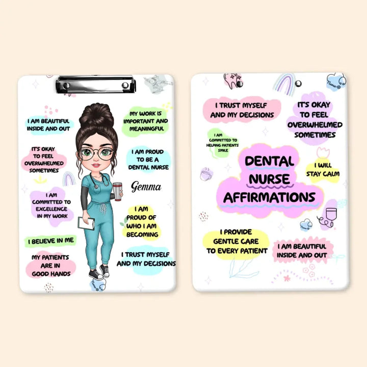 Dental Nurse Affirmations - Personalized Custom Clipboard - Appreciation Gift For Dentist