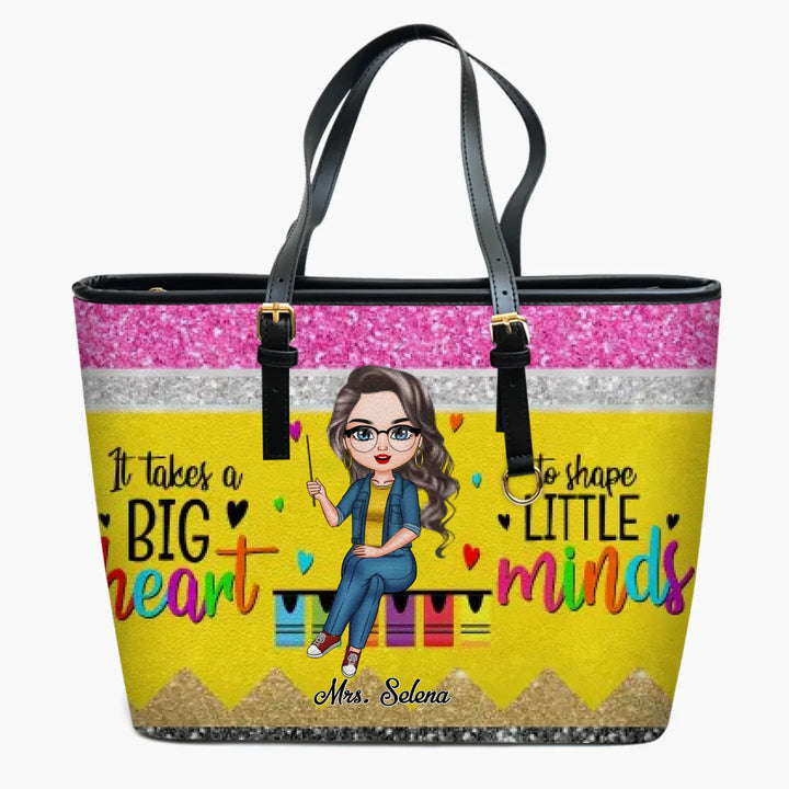 Personalized Leather Bucket Bag - Gift For Teacher - It Takes A Big Heart To Shape Little Minds ARND005