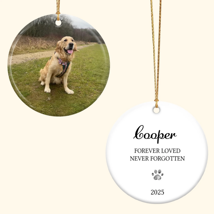 Forever Loved Never Forgotten - Ceramic Ornament - Christmas Gift For Pet Lovers, Dog Parents, Cat Parents