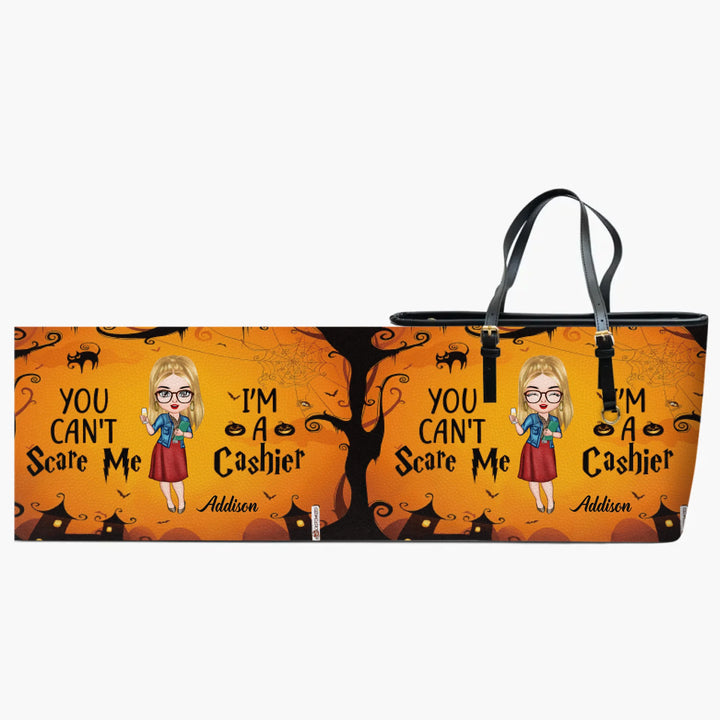Personalized Leather Bucket Bag - Gift For Cashier - You Can't Scare Me