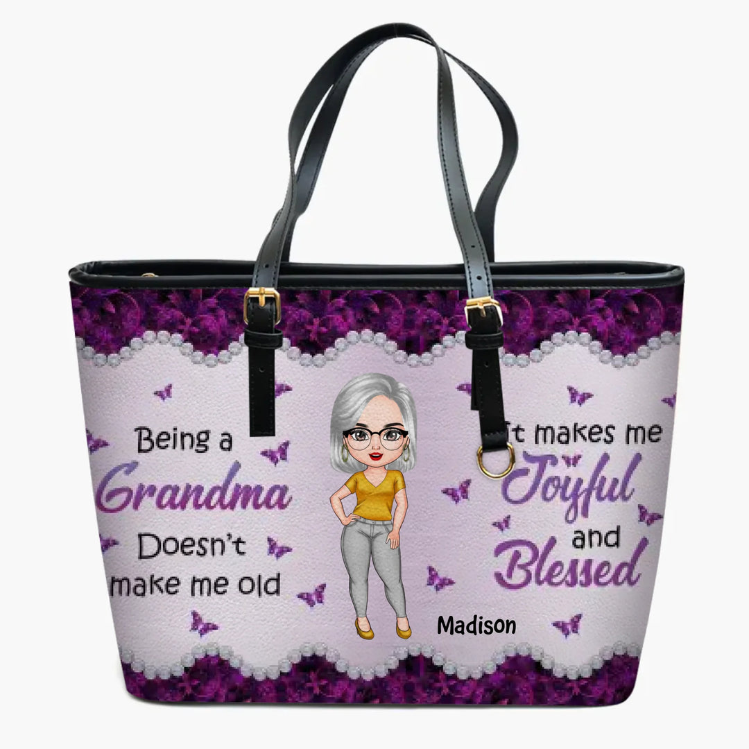 Personalized Leather Bucket Bag - Gift For Grandma - Being Grandma Makes Me Joyful And Blessed ARND037