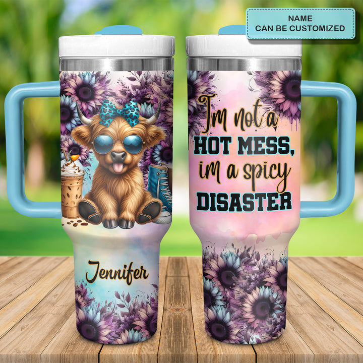 I'm Not A Hot Mess, I'm A Spicy Disaster - Personalized Tumbler with Handle - Gift For Highland Cows Lovers - NCU0DV055